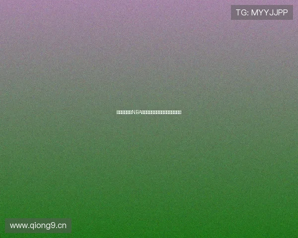 哪里可以观看NBA免费直播的最佳应用推荐与使用指南